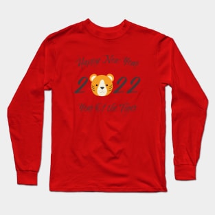 Happy New Year 2022 Year of the Tiger Long Sleeve T-Shirt